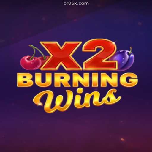 Exciting Gameplay and Inspiration Behind BurningWinsX2 at 05X.COM Oficial